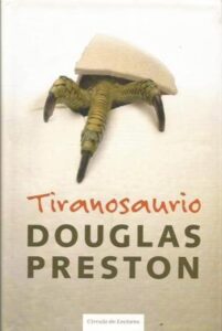 Portada TIRANOSAURIO - DOUGLAS PRESTON - CIRCULO DE LECTORES