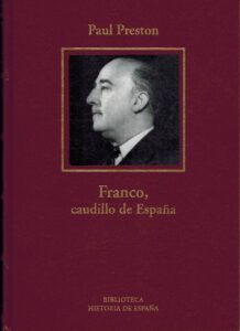 Portada FRANCO. CAUDILLO DE ESPAÑA - PAUL PRESTON - RBA