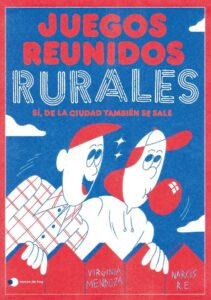 Portada JUEGOS REUNIDOS RURALES - VIRGINIA MENDOZA - TEMAS DE HOY