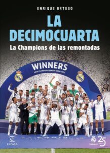 Portada LA DECIMOCUARTA - ENRIQUE ORTEGO - ESPASA