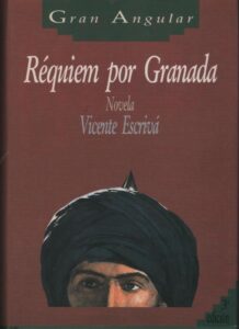 Portada REQUIEM POR GRANADA - VICENTE ESCRIVA - SM