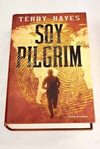 Portada SOY PILGRIM - TERRY HAYES - CIRCULO DE LECTORES