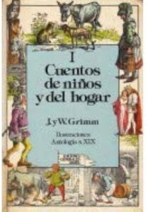 Portada CUENTOS DE NIÑOS Y DEL HOGAR I - J. Y W. GRIMM - ANAYA