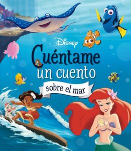 Portada DISNEY. CUÉNTAME UN CUENTO SOBRE EL MAR - DISNEY - Libros Disney