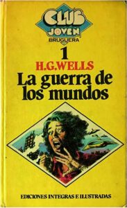 Portada LA GUERRA DE LOS MUNDOS - H. G. WELLS - BRUGUERA