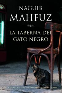 Portada LA TABERNA DEL GATO NEGRO - NAGUIB MAHFUZ - MARTINEZ ROCA