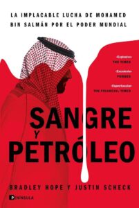 Portada SANGRE Y PETRÓLEO - BRADLEY HOPE Y JUSTIN SCHECK - PENINSULA