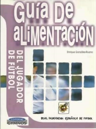 Portada GUIA DE ALIMENTACION - ENRIQUE GONZALEZ RUANO - GYMNOS