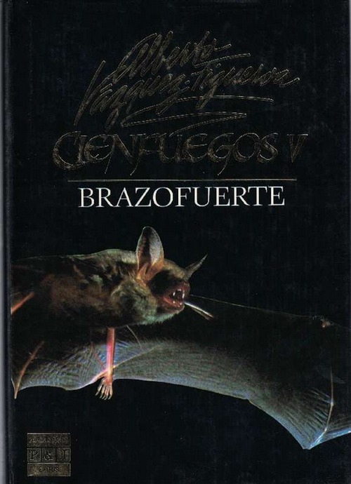 Portada BRAZOFUERTE. CIENFUEGOS V - ALBERTO VAZQUEZ FIGUEROA - PLAZA Y JANES