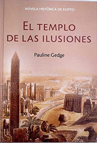 Portada EL TEMPLO DE LAS ILUSIONES - PAULINE GEDGE - RBA