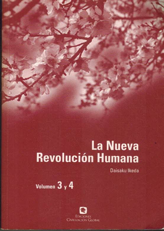 Portada LA NUEVA REVOLUCION HUMANA. VOLUMEN 3 Y 4 - DAISAKU IKEDA -