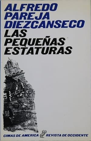 Portada LAS PEQUEÑAS ESTATURAS - ALFREDO PAREJA DIEZCANSECO - REVISTA DE OCCIDENTE