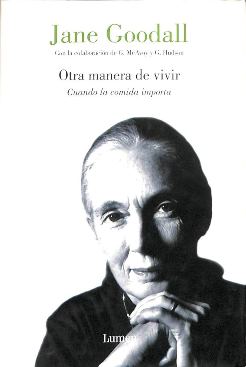 Portada OTRA MANERA DE VIVIR - JANE GOODALL - LUMEN