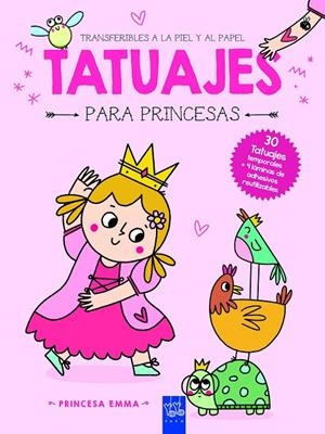 Portada PRINCESA EMMA. TATUAJES PARA PRINCESAS - EQUIPO EDITORIAL  - YOYO EDICIONES