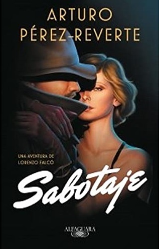 Portada SABOTAJE - ARTURO PEREZ REVERTE - ALFAGUARA