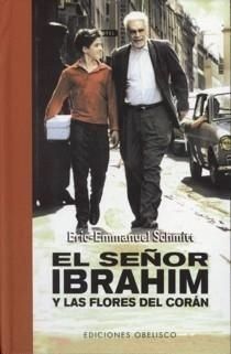 Portada EL SEÑOR IBRAHIM Y LAS FLORES DEL CORÁN  - ERIC-EMMANUEL SCHMITT - OBELISCO