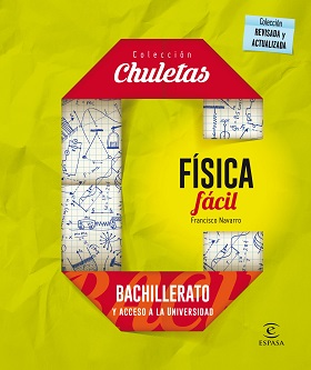 Portada FÍSICA FÁCIL PARA BACHILLERATO - FRANCISCO NAVARRO - ESPASA